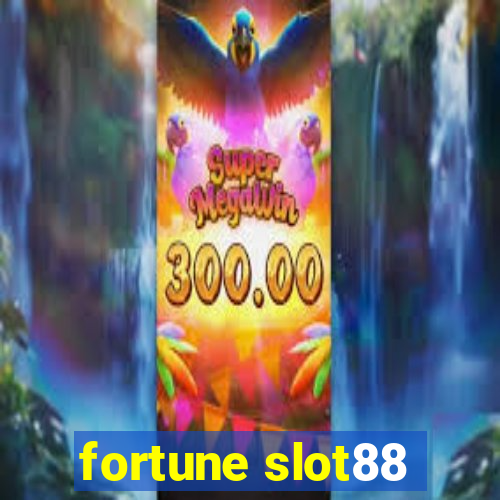 fortune slot88