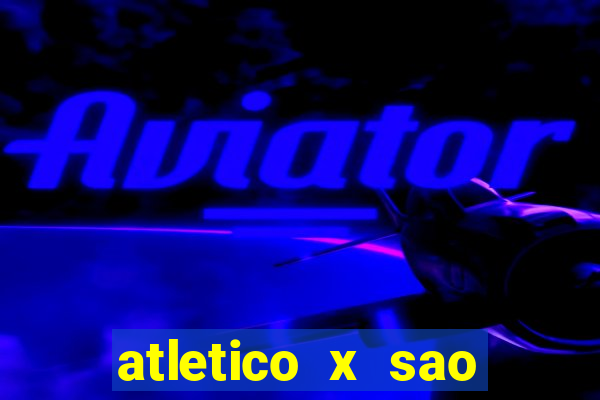 atletico x sao paulo palpite