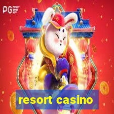 resort casino