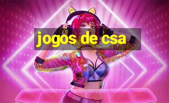 jogos de csa