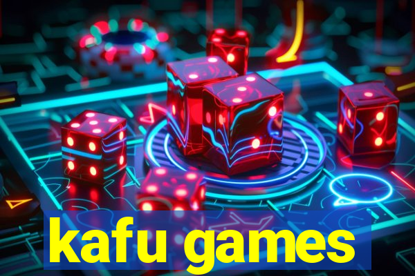 kafu games