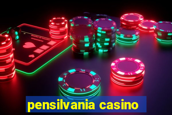 pensilvania casino