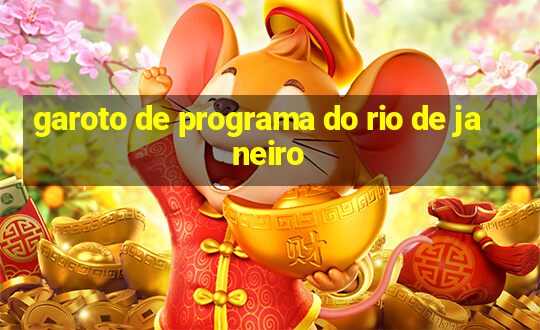 garoto de programa do rio de janeiro