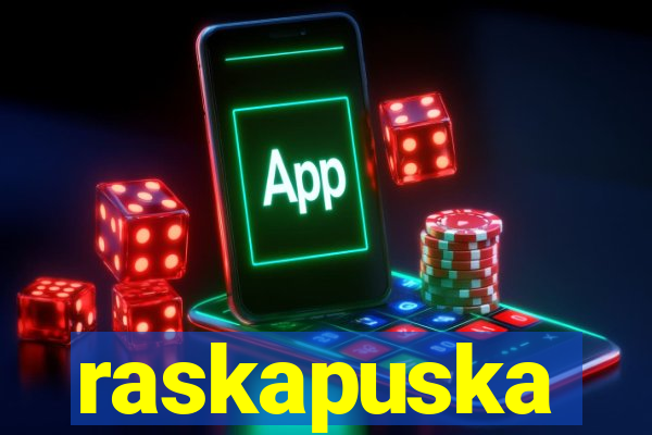 raskapuska