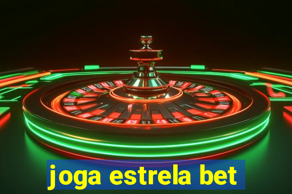 joga estrela bet