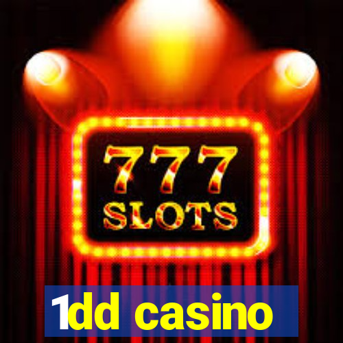 1dd casino