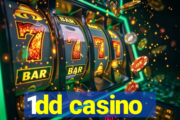 1dd casino