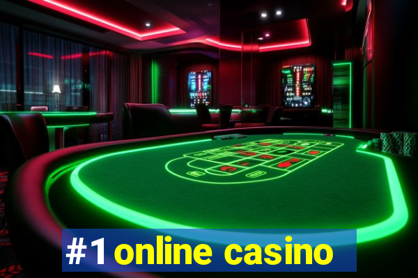 #1 online casino