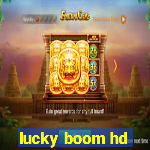 lucky boom hd