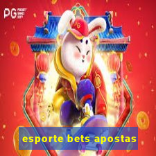 esporte bets apostas