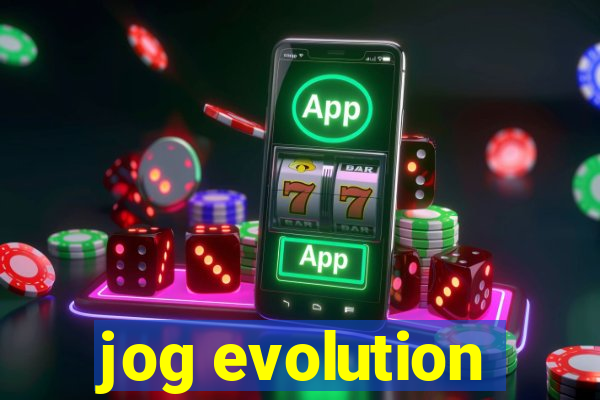 jog evolution