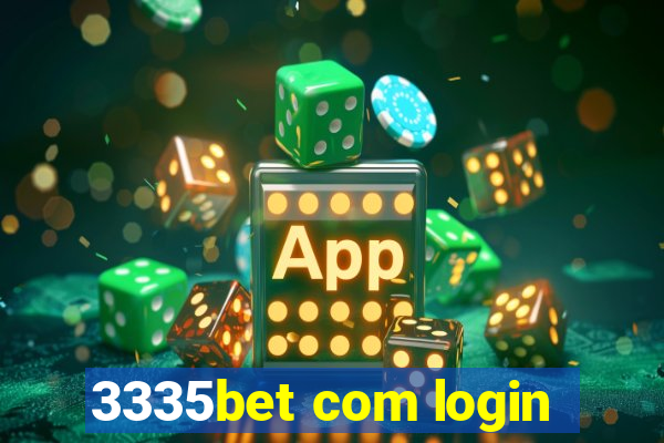 3335bet com login