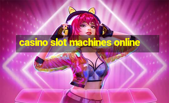 casino slot machines online