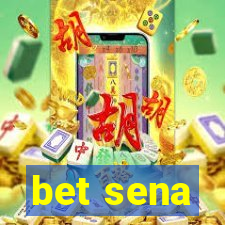 bet sena