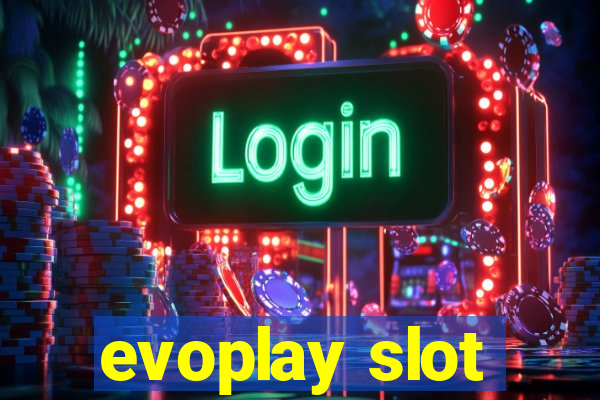 evoplay slot