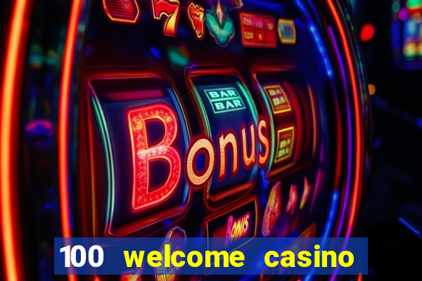 100 welcome casino bonus bovada