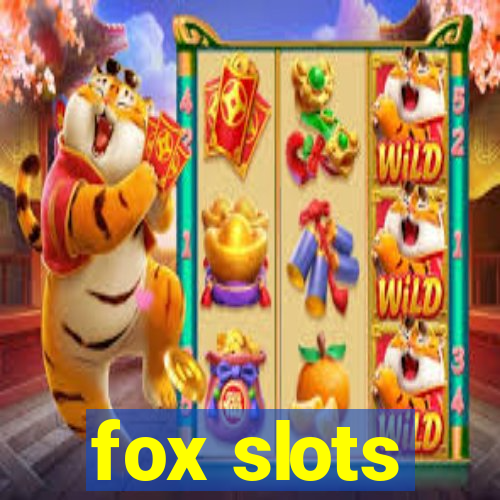 fox slots