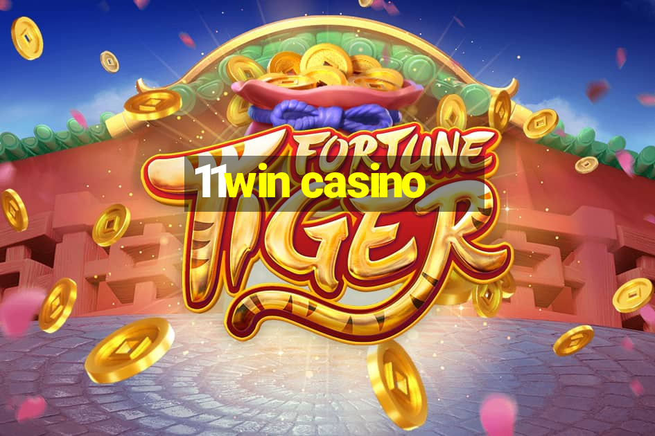 11win casino