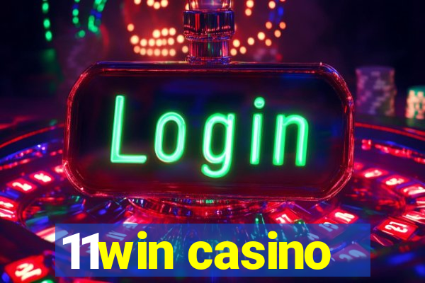 11win casino