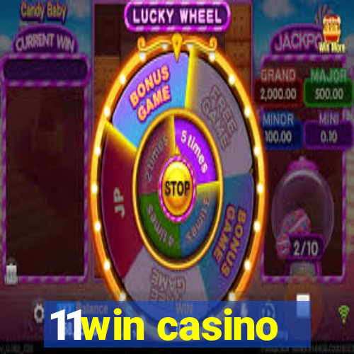 11win casino