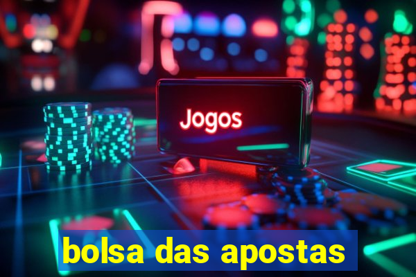 bolsa das apostas