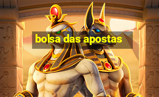 bolsa das apostas