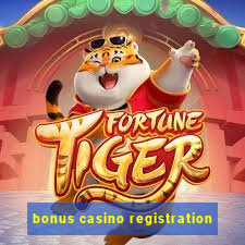 bonus casino registration