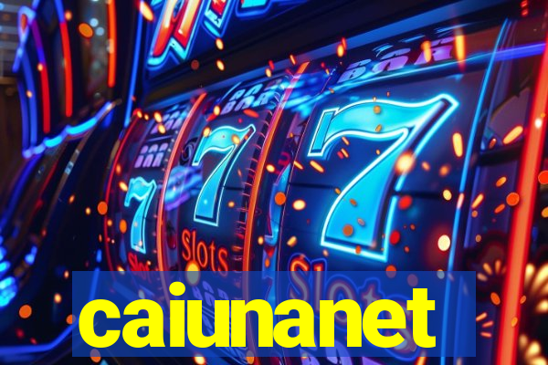 caiunanet