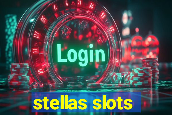 stellas slots