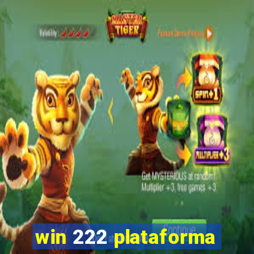 win 222 plataforma