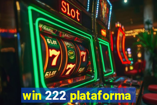 win 222 plataforma