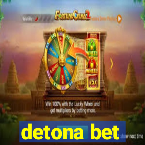 detona bet