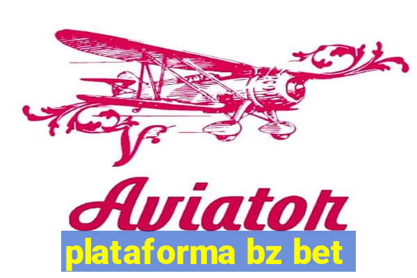 plataforma bz bet