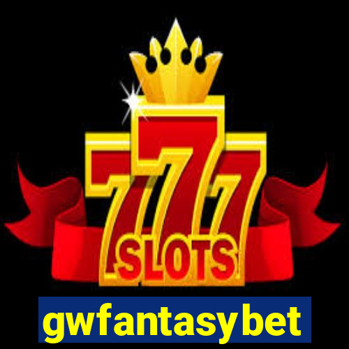 gwfantasybet