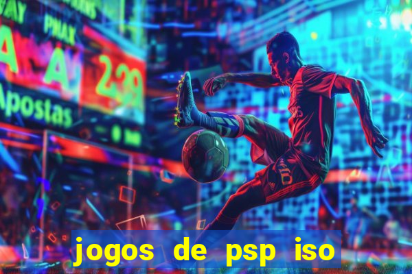 jogos de psp iso pt br