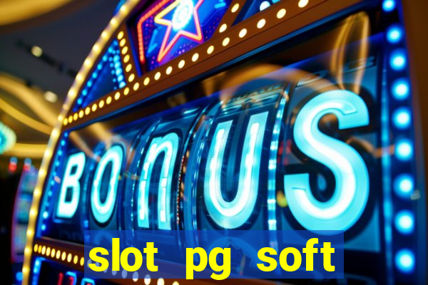 slot pg soft porcentagem demo