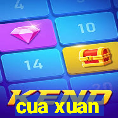 cua xuan