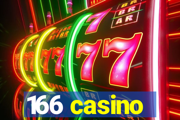 166 casino