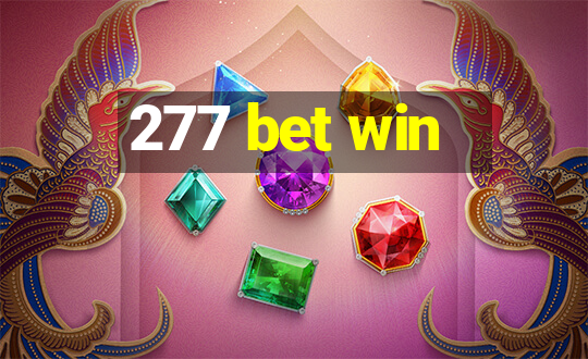 277 bet win