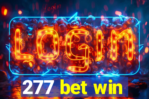 277 bet win