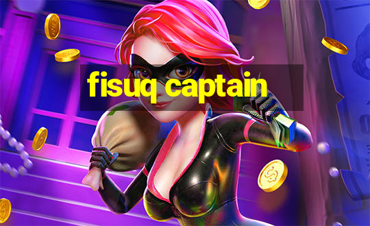 fisuq captain