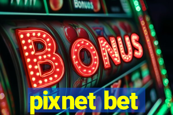 pixnet bet