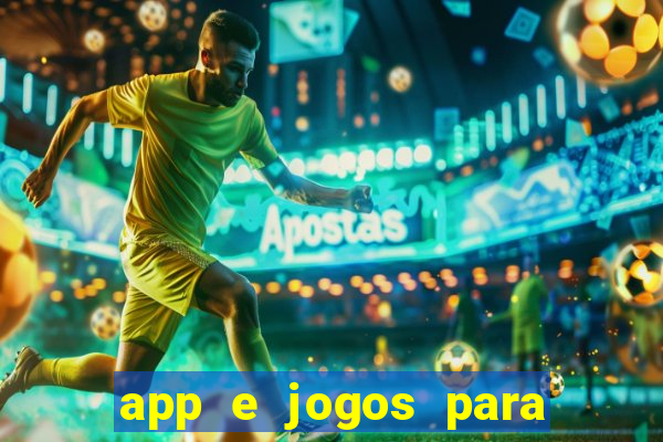 app e jogos para ganhar dinheiro