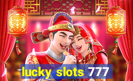 lucky slots 777