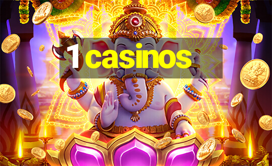 1 casinos