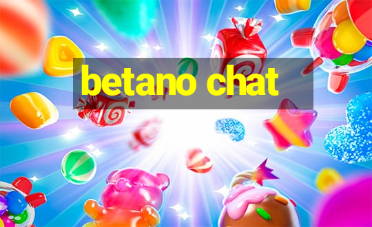 betano chat