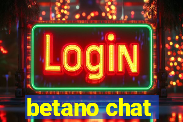 betano chat