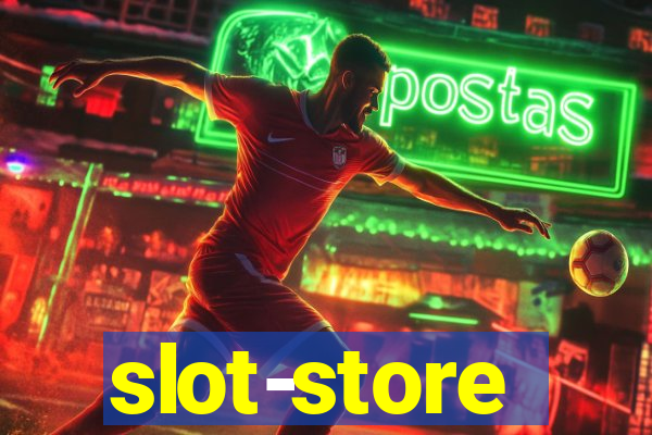 slot-store