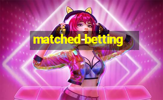 matched-betting