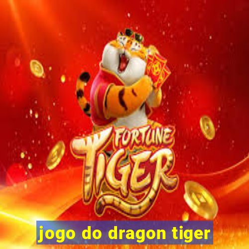 jogo do dragon tiger